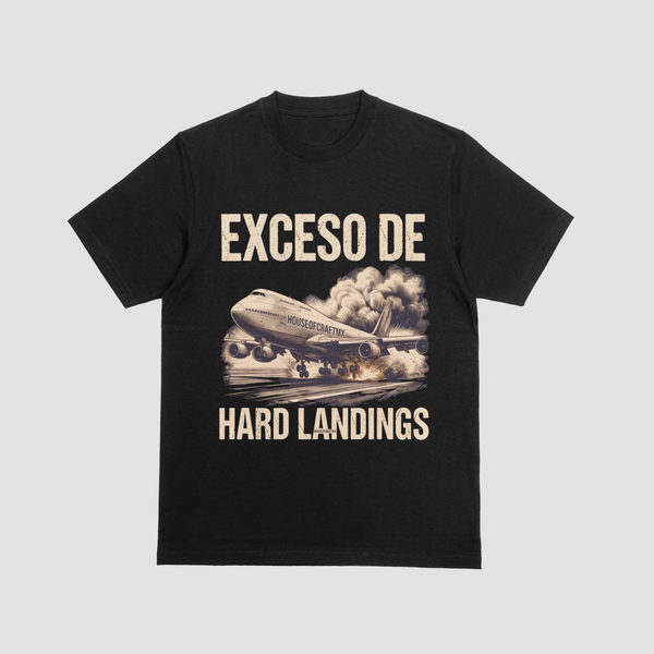 PlayeraOversize : “Exceso de Hard Landings”-Flight Mode